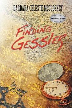 Finding Gessler, Barbara Celeste McCloskey
