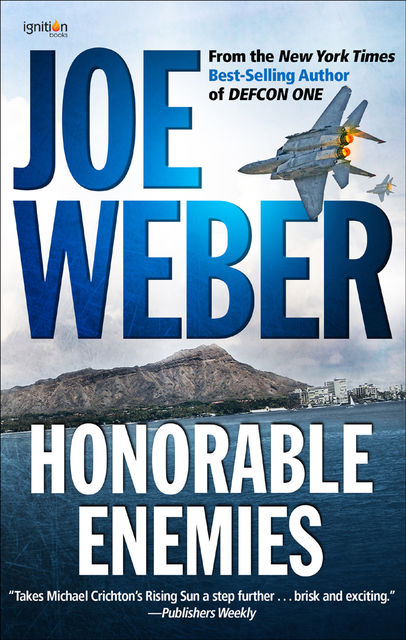 Honorable Enemies, Joe Weber