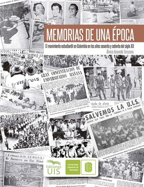 Memorias de una época, Álvaro Acevedo