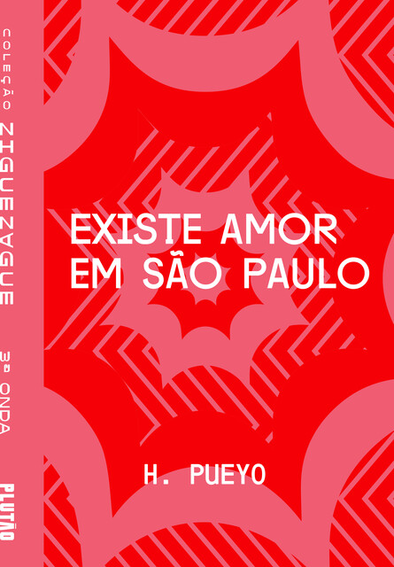 Existe amor em São Paulo, H. Pueyo