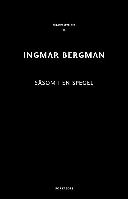 Såsom i en spegel, Ingmar Bergman