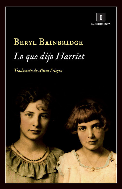 Lo que dijo Harriet, Beryl Bainbridge