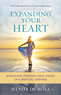 Expanding Your Heart, Wendy De Rosa