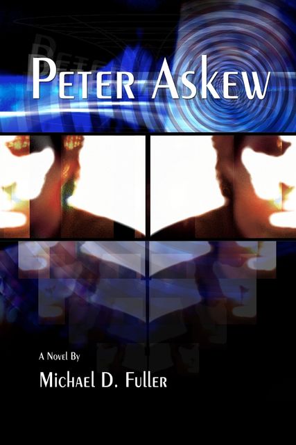 Peter Askew, Michael D.Fuller