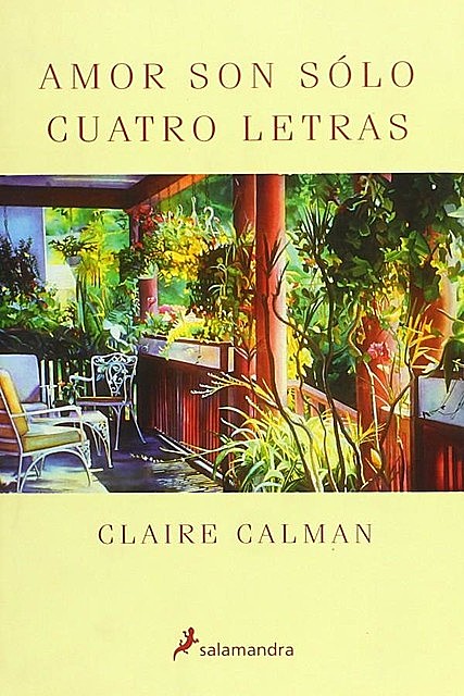 Amor son sólo cuatro letras, Claire Calman