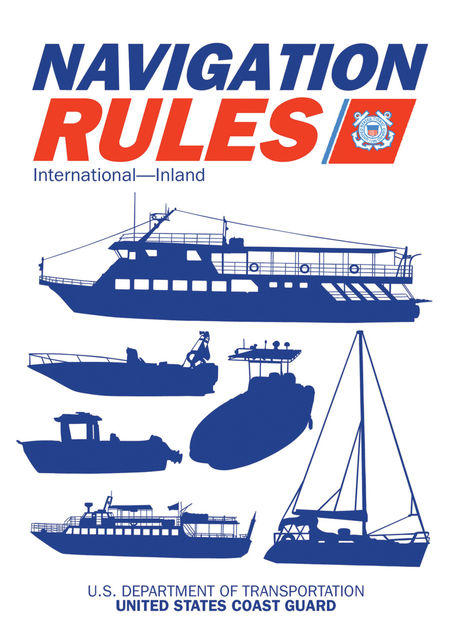Navigation Rules and Regulations Handbook, U.S. Coast Guard