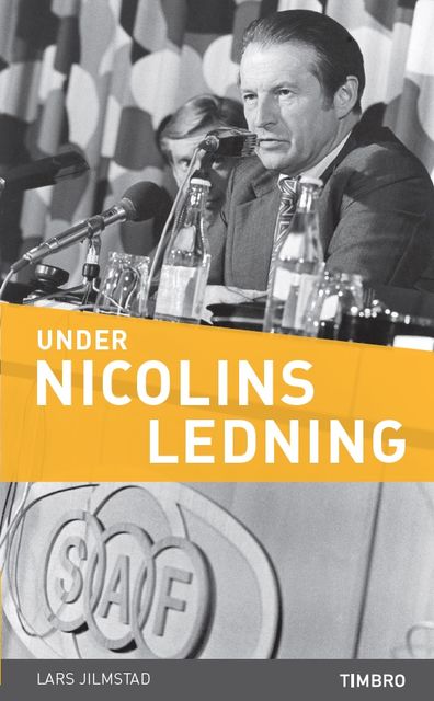 Under Nicolins ledning, Lars Jilmstad