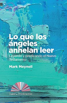 Lo que los angeles anhelan leer, Mark Meynell