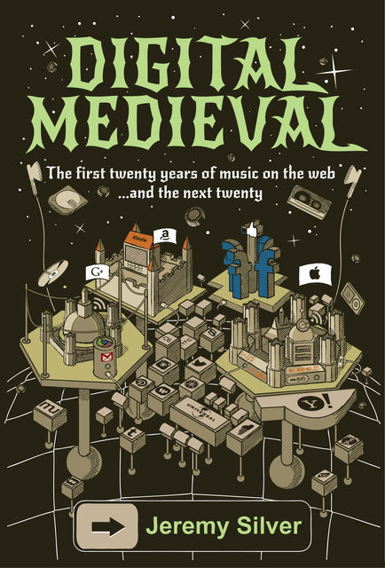 Digital Medieval, Jeremy M.Silver