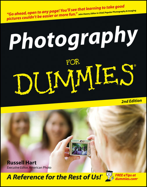 Photography For Dummies, Russell Hart