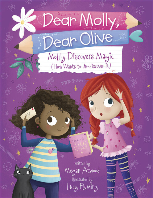 Molly Discovers Magic (Then Wants to Un-discover It), Megan Atwood