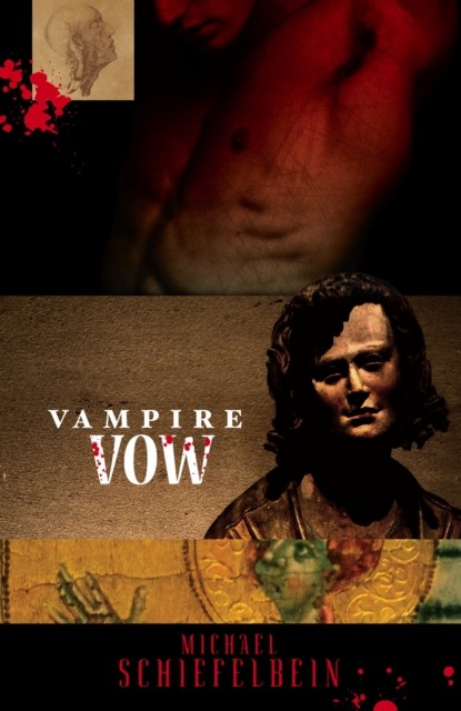 Vampire Vow, Michael Schiefelbein