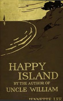 Happy Island, Jennette Lee