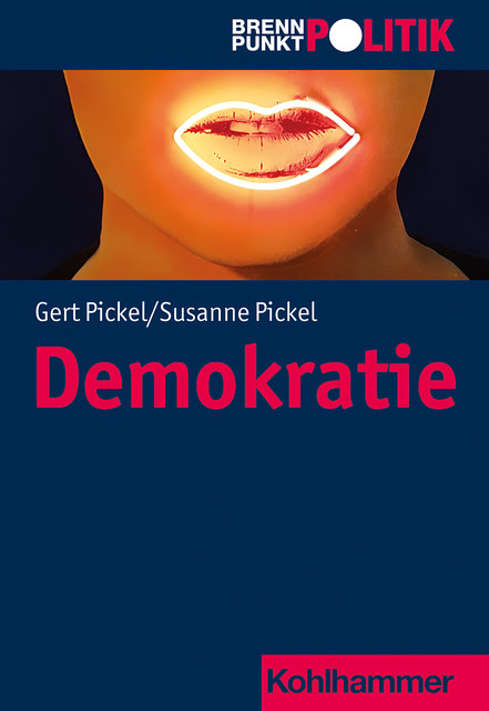 Demokratie, Gert Pickel, Susanne Pickel