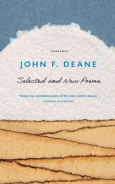 Selected and New Poems, John F.Deane