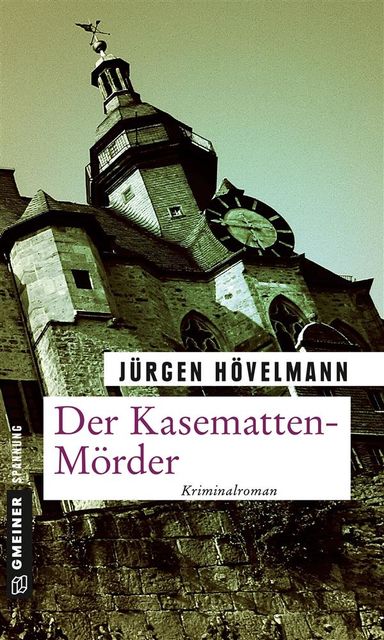 Der Kasematten-Mörder, Jürgen Hövelmann