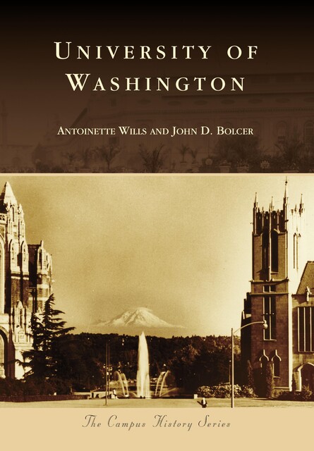University of Washington, Antoinette Wills, John D. Bolcer