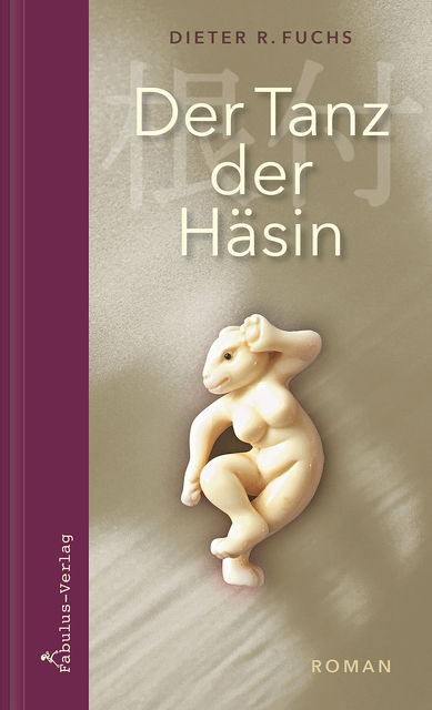Der Tanz der Häsin, Dieter R. Fuchs