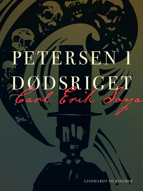 Petersen i Dødsriget, Carl Erik Soya