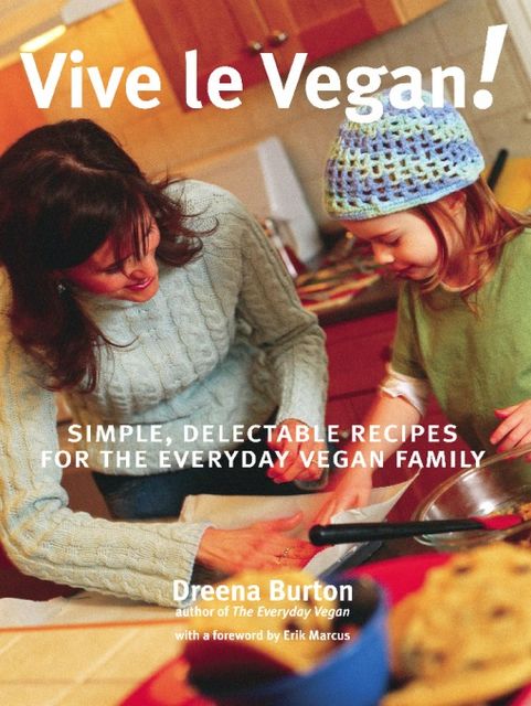 Vive le Vegan, Dreena Burton