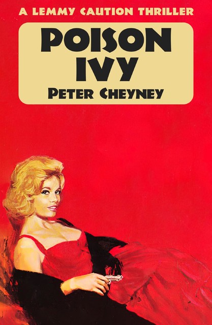 Poison Ivy, Peter Cheyney