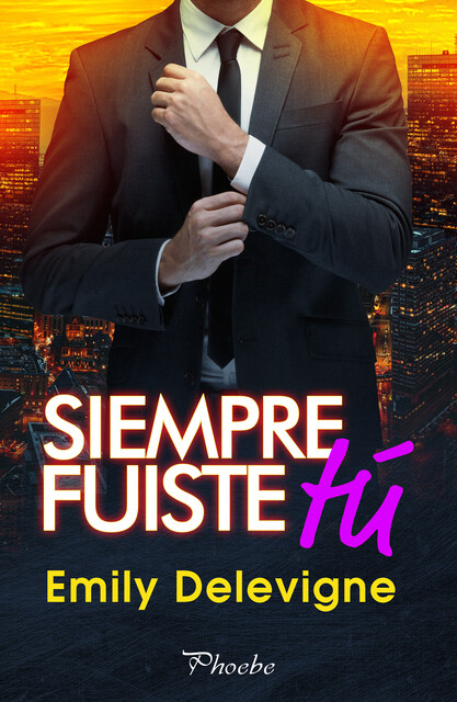 Siempre fuiste tú, Emily Delevigne