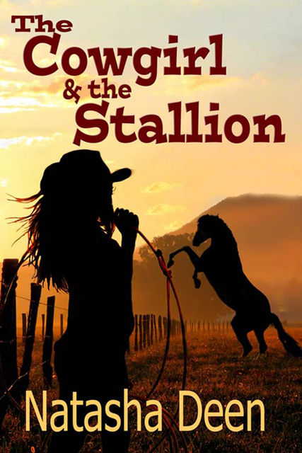 The Cowgirl & the Stallion, Natasha Deen