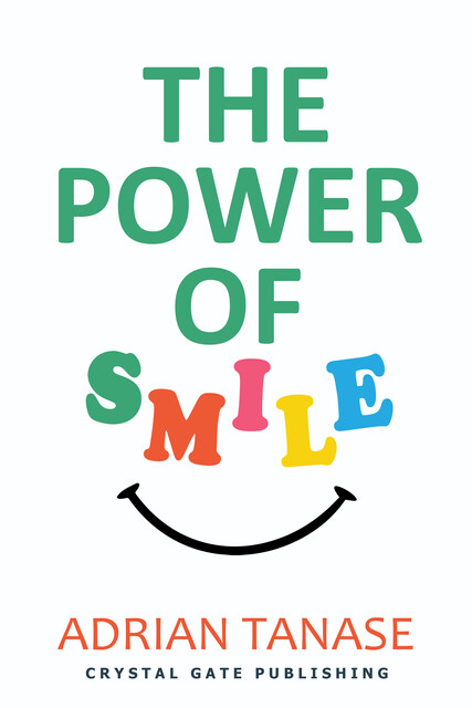 The Power of Smile, Adrian Tanase