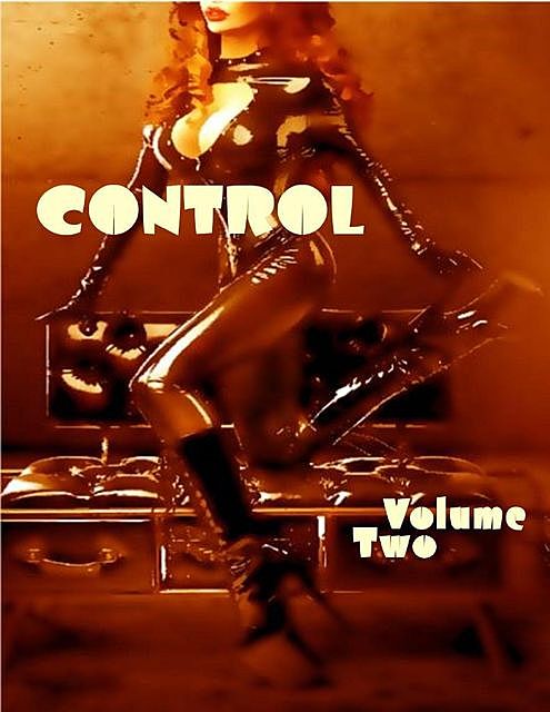 Control – Volume Two, Maurice Huysman, Kurt Steiner, Wilson Henshaw