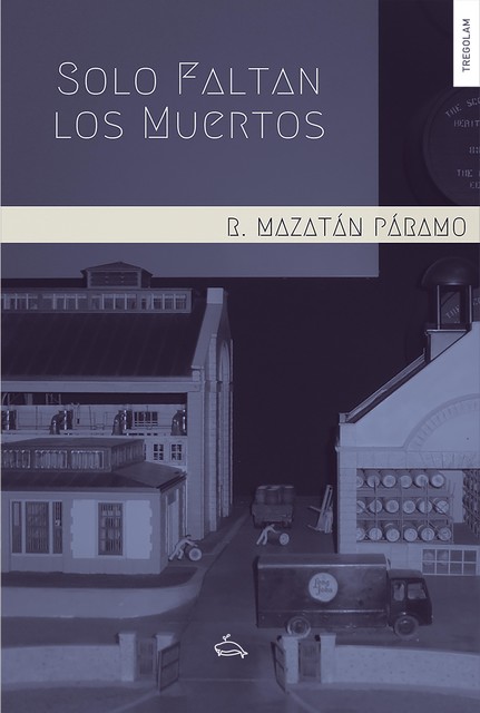 Solo faltan los muertos, Ricardo Mazatán Páramo