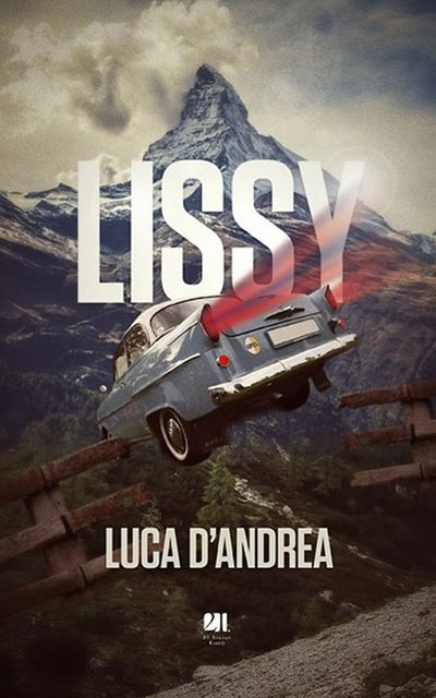 Lissy, Luca D'Andrea