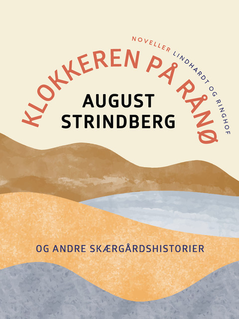 Klokkeren på Rånø og andre skærgårdshistorier, August Strindberg