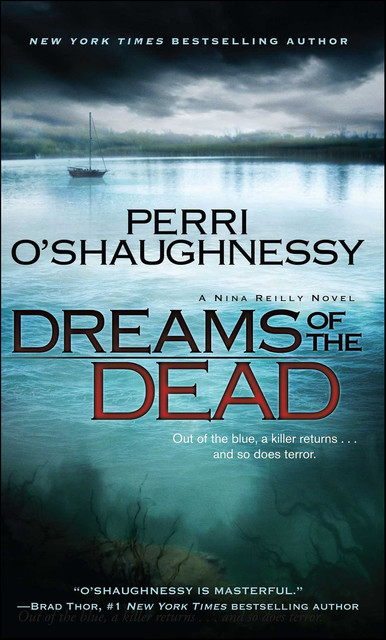Dreams of the Dead, Perri O'Shaughnessy