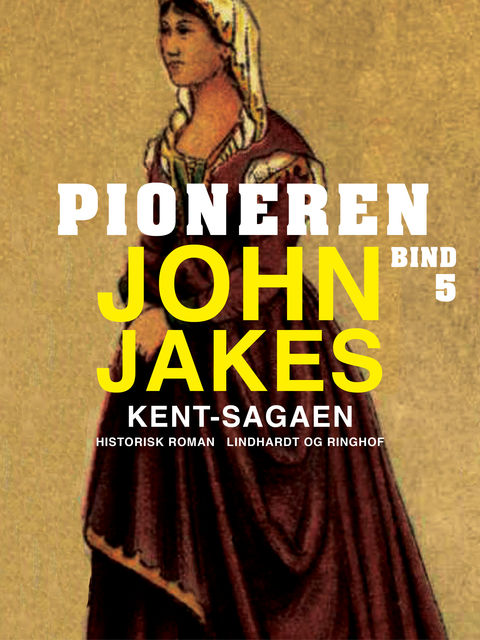 Pioneren, John Jakes
