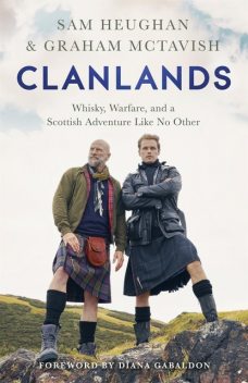 Clanlands, Graham McTavish, Sam Heughan