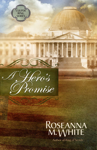 A Hero's Promise (Free Short Story), Roseanna M.White