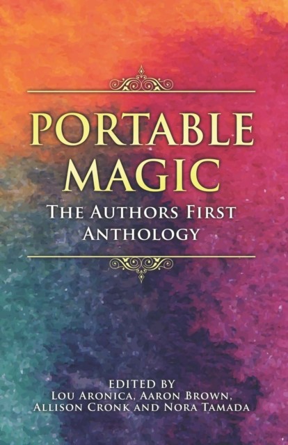 Portable Magic, Lou Aronica