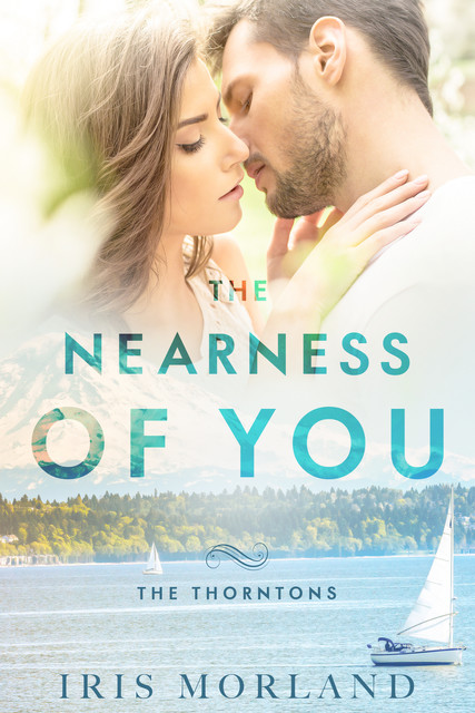 The Nearness of You, Iris Morland