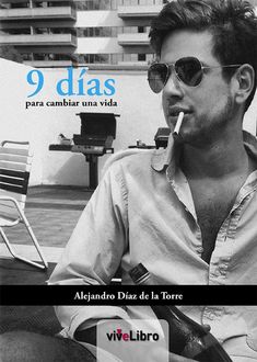 9 días para cambiar una vida, Alejandro Díaz de la Torre