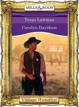 Texas Lawman, Carolyn Davidson