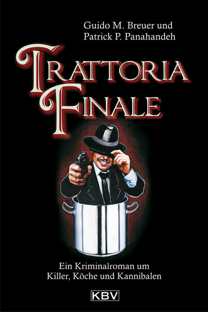Trattoria Finale, Guido M. Breuer, Patrick P. Panahandeh