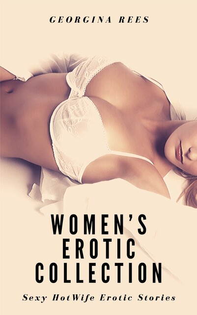Women’s Erotic Collection, Georgina Rees