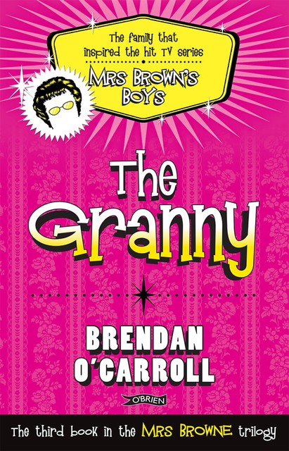The Granny, Brendan O'Carroll
