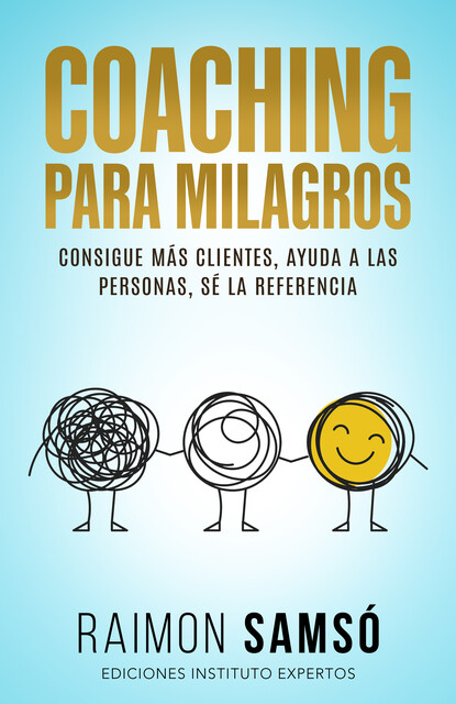 Coaching para Milagros, Raimon Samsó