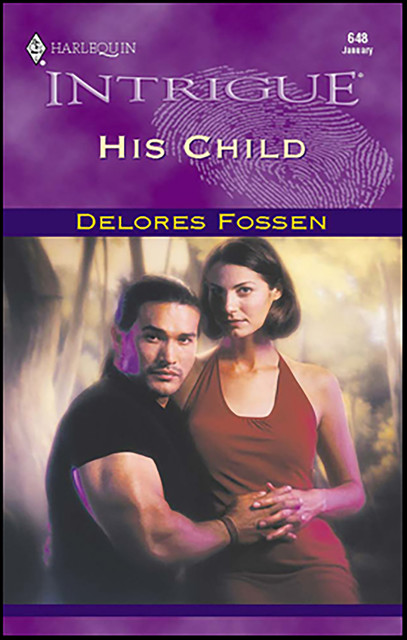 His Child, Delores Fossen