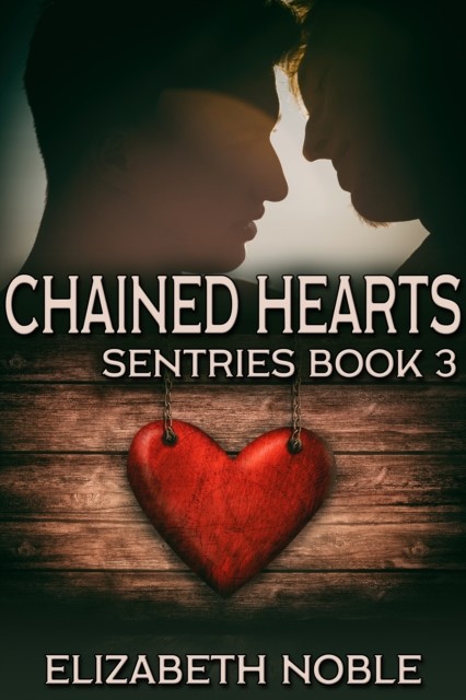 Chained Hearts, Elizabeth Noble