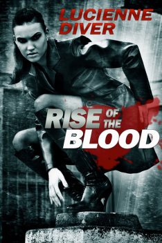 Rise of the Blood, Lucienne Diver