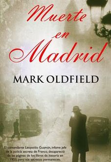 Muerte En Madrid, Mark Oldfield