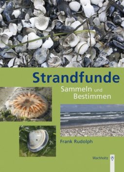 Strandfunde, Frank Rudolph