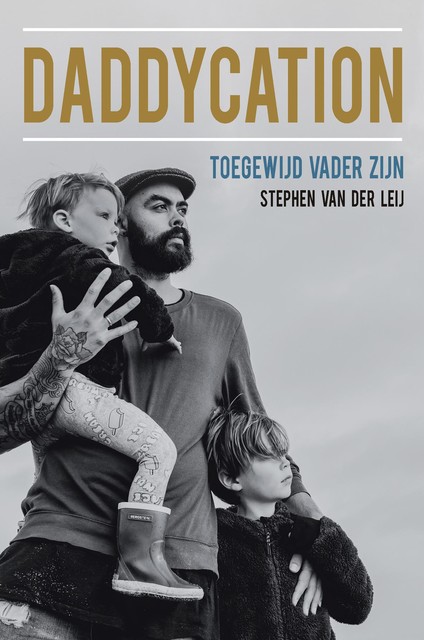 Daddycation, Stephen van der Leij